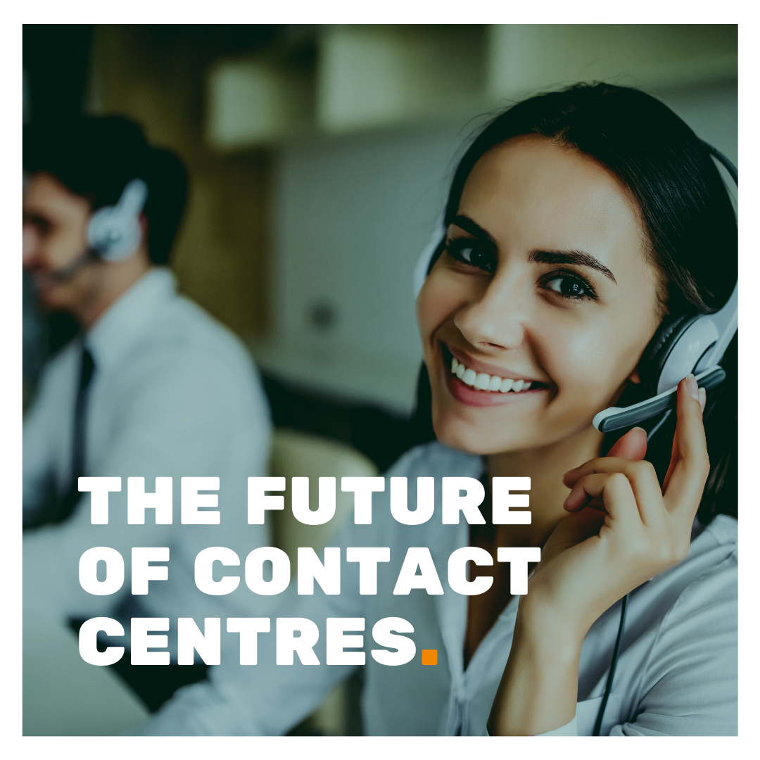 The Future of Contact Centres superimposed on a picture of a smiling woman using a headset and a man out of focus in the background.