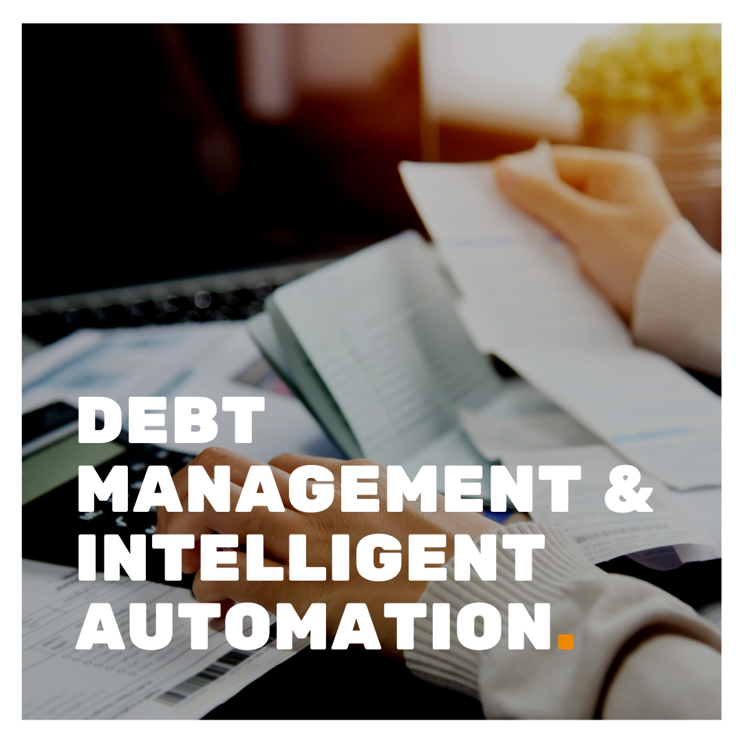 Debt Management and intelligent automation
